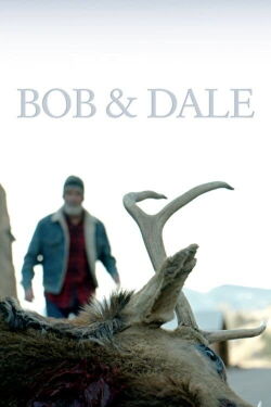Bob & Dale (2019)