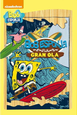 Bob Esponja y la Gran Ola (2009)