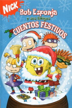 Bob Esponja y sus amigos: cuentos festivos (2006)