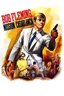 Bob Fleming - Mission Casablanca (1966)