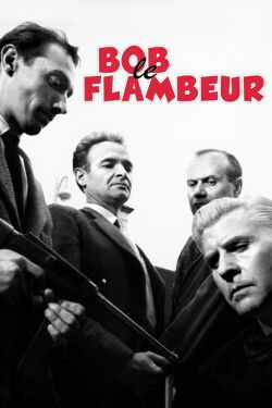 Bob le Flambeur (1956)