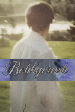 bobbycrush (2003)