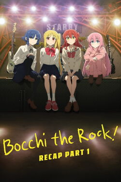 Bocchi the Rock! Movie (2024)