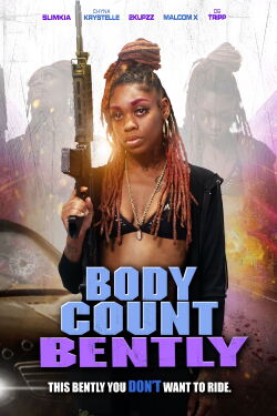 Body Count Bently (2024)