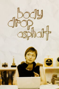 Body Drop Asphalt (2001)