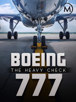 Boeing 777 : Le grand check-up (2016)