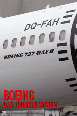 Boeing – Das tödliche System (2020)