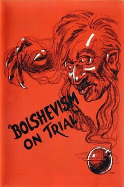 Bolshevism on Trial (1919)