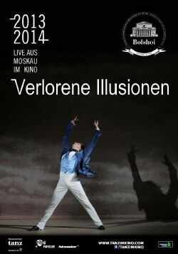 Bolshoi Ballet: Lost Illusions (2014)