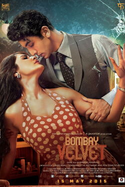 Bombay Velvet (2015)