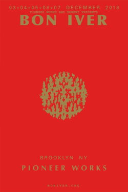 Bon Iver : Live at the Pioneer Works Warehouse in Brooklyn NPR (2016)