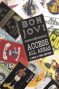 Bon Jovi: Access All Areas - A Rock & Roll Odyssey (1990)