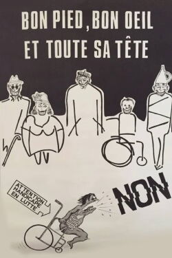 Bon Pied, Bon Œil et toute sa tête (1978)