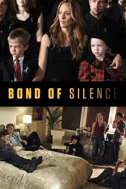 Bond of Silence - Der Mantel des Schweigens (2010)