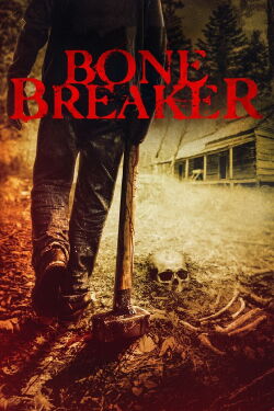 Bone Breaker (2020)