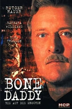 Bone Daddy - Bis auf die Knochen (1998)