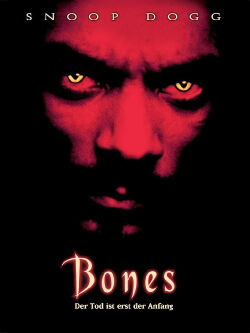 Bones - Der Tod ist erst der Anfang (2001)