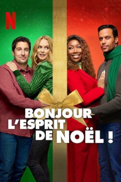 Bonjour l'esprit de Noël! (2023)