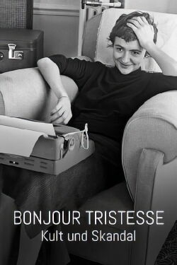 Bonjour tristesse - Kult und Skandal (2022)