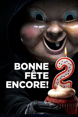 Bonne fête encore! 2 (2019)