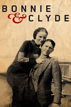 Bonnie & Clyde - Die wahre Geschichte (2016)
