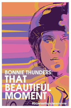 Bonnie Thunders: That Beautiful Moment (2020)