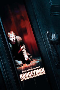Boogeyman : Le pouvoir de la peur (2005)