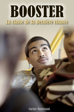 Booster, la classe de la dernière chance (2018)