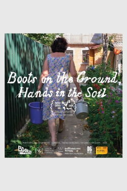 Boots on the Ground, Hands in the Soil (2023)