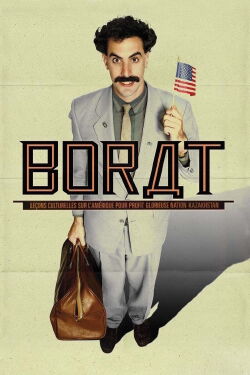 Borat : Leçons culturelles sur l'Amérique pour profit glorieuse nation Kazakhstan (2006)