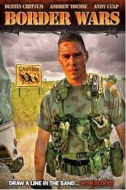 Border Wars (2007)