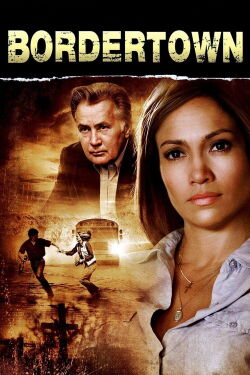 Bordertown (2007)