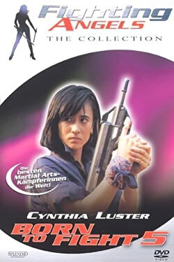 Born to Fight 5 (1989)