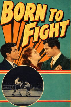 Born to Fight (1936)