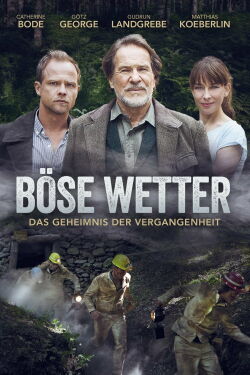 Böse Wetter - Das Geheimnis der Vergangenheit (2016)