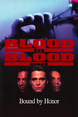 Bound by Honor (1993)