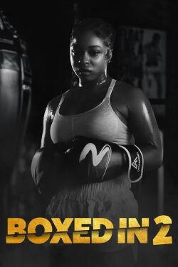 Boxed in 2 (2023)