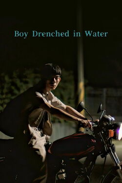 Boy Drenched in Water (2023)