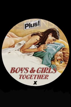 Boys and Girls Together (1979)