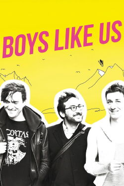 Boys Like Us (2014)