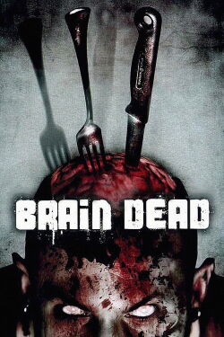Brain Dead (2007)