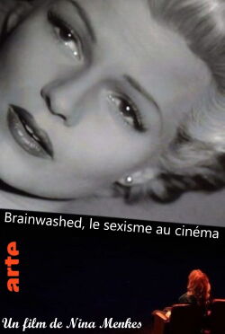 Brainwashed - Le sexisme au cinéma (2022)