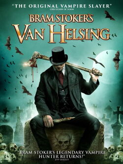 Bram Stoker's Van Helsing (2021)