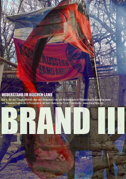 BRAND III: Widerstand im reichen Land (2018)