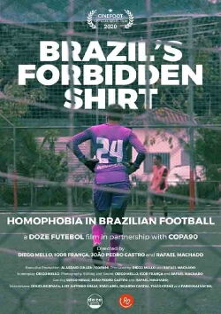 Brazil's Forbidden Shirt (2019)