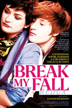 Break My Fall: Redux (2023)