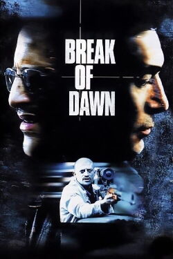 Break of Dawn - Auch der Tod hat seinen Preis (2002)