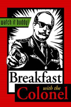 Breakfast with the Colonel (2001)