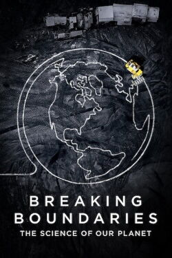 Breaking Boundaries: Die Wissenschaft hinter „Unser Planet“ (2021)