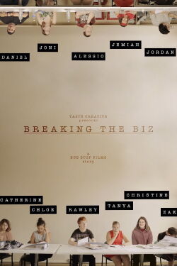 Breaking the Biz: A Bus Stop Films Story (2019)